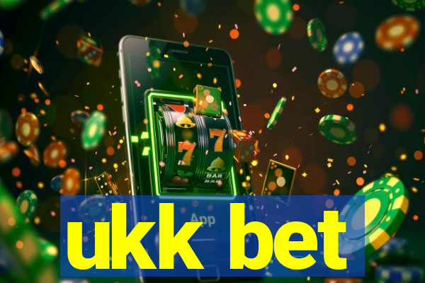 ukk bet